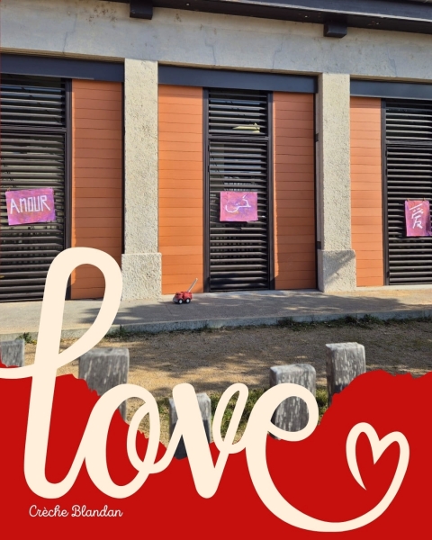 💖 L’Amour en Toutes Langues à la Crèche Blandan 💖
